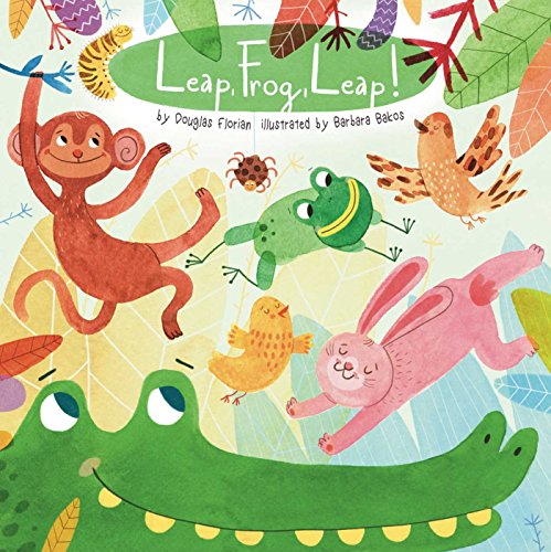 Leap, Frog, Leap! (Animals Play)