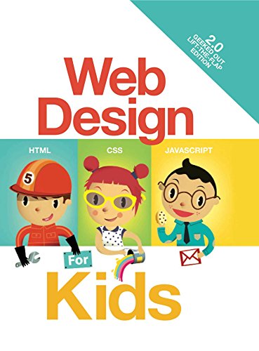 Web Design for Kids Lift-the-Flap Book