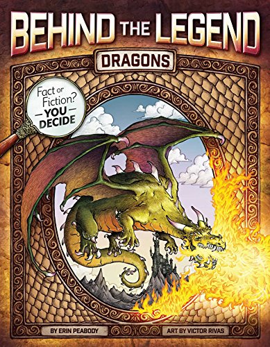 Dragons (Behind the Legend)