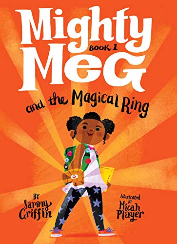 Mighty Meg and the Magical Ring (Mighty Meg, Bk. 1)