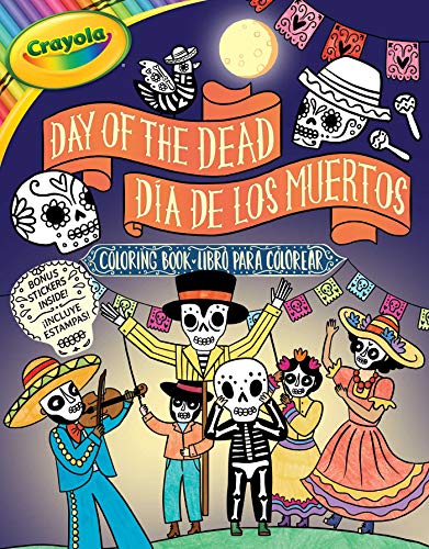 Day of the Dead Coloring Book/Dia De Los Muertos Libro Para Colorear (Crayola)