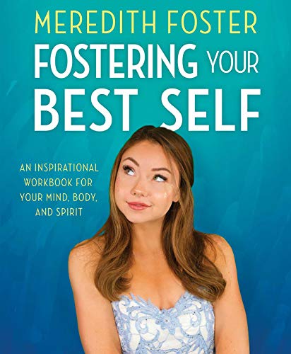 Fostering Your Best Self