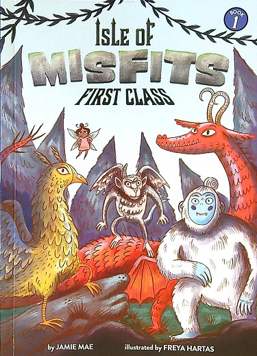 First Class (Isle of Misfits, Bk. 1)