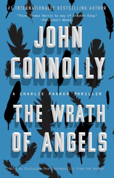 The Wrath of Angels (A Charlie Parker Thriller)