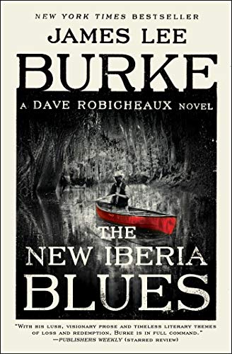 The New Iberia Blues (Dave Robicheaux)