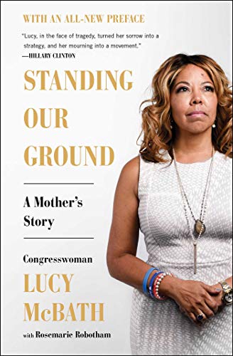 Standing Our Ground: A Mother's Story