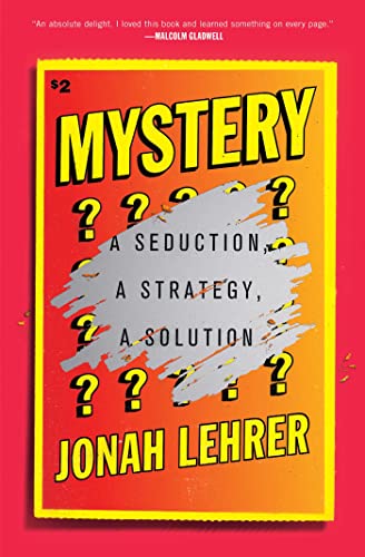 Mystery: A Seduction, A Strategy, A Solution