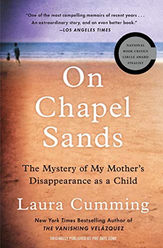 On Chapel Sands: The Mystery of My Mother's Disappearance as a Child