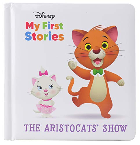 The Aristocats' Show (Disney My First Stories)