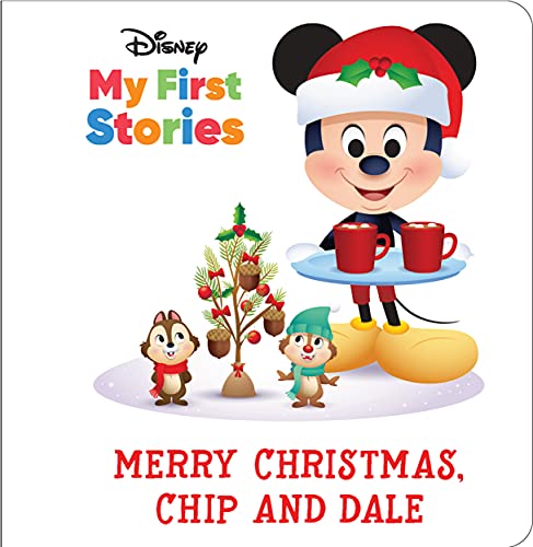 Merry Christmas, Chip and Dale (Disney My First Stories)