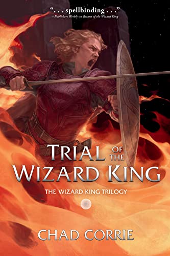 Trial of the Wizard King (The Wizard King Trilogy, Bk. 2)