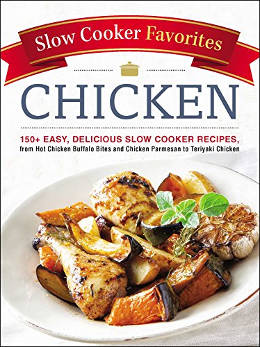 Chicken (Slow Cooker Favorites)