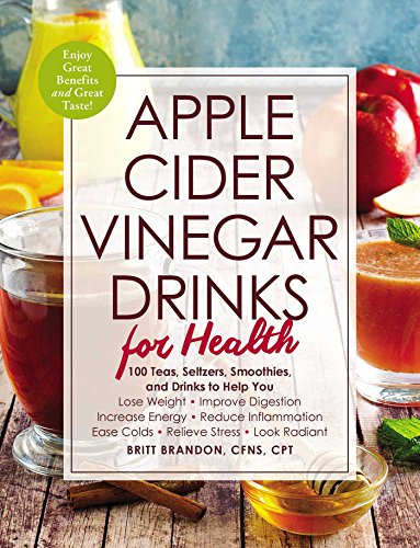 Apple Cider Vinegar Drinks for Health (Softcover)