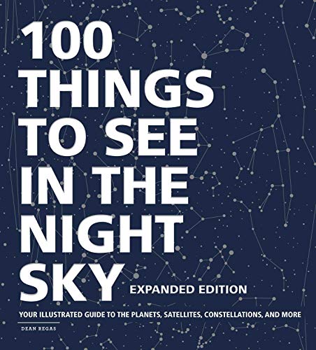100 Things to See in the Night Sky (Expanded Edition)