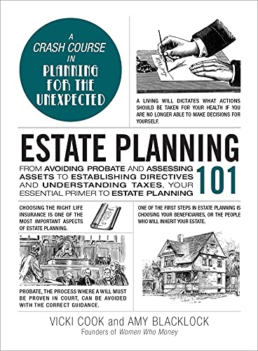 Estate Planning 101: A Crash Course in Planning for the Unexpected (Adams 101)