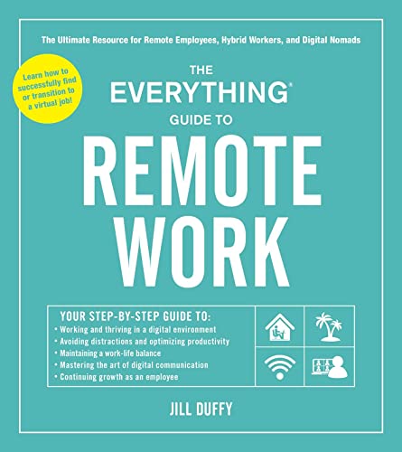 Remote Work (The Everything Guide to...)