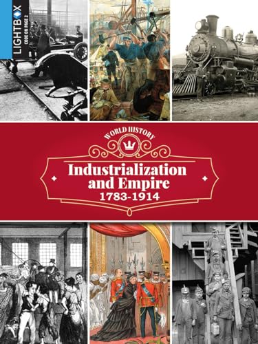 Industrialization and Empire: Teacher Resources (World History)