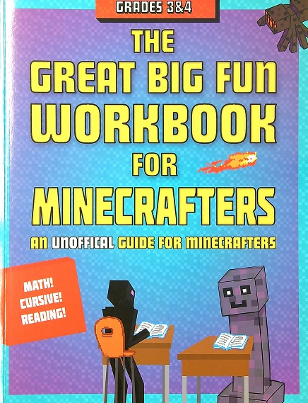 The Great Big Fun Workbook for Minecrafters: Grades 3 & 4