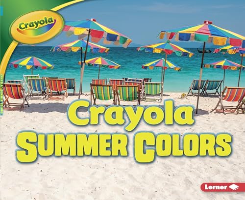 Summer Colors (Crayola Seasons)