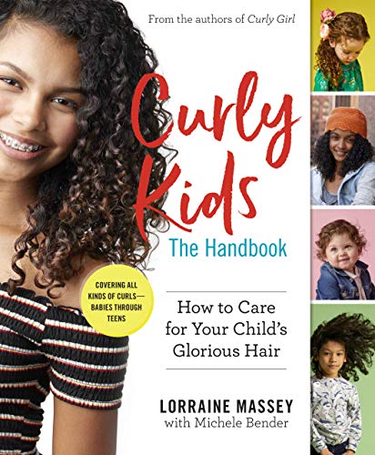 Curly Kids: The Handbook - How to Care for Your Child's Glorious Hair
