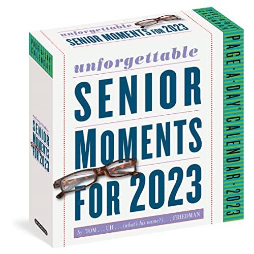 Unforgettable Senior Moments 2023 Page-A-Day Calendar