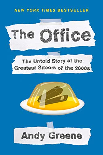 The Office: The Untold Story of the Greatest Sitcom of the 2000s