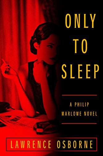 Only to Sleep (A Philip Marlowe Novel)