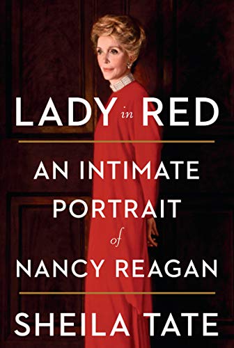 Lady in Red: An Intimate Portrait of Nancy Reagan
