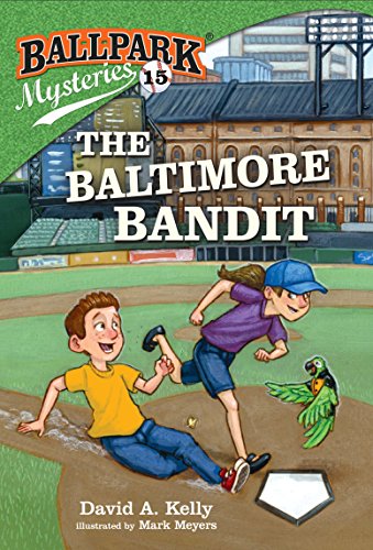 The Baltimore Bandit (Ballpark Mysteries, Bk.15)