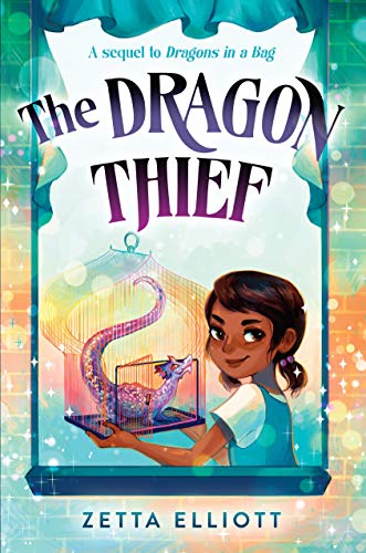 The Dragon Thief (Dragons in a Bag, Bk. 2)