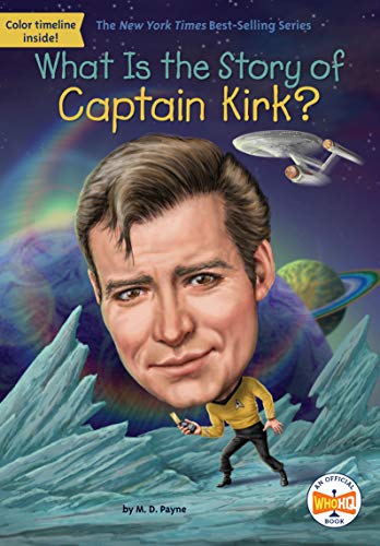 What Is the Story of Captain Kirk? (WhoHQ)
