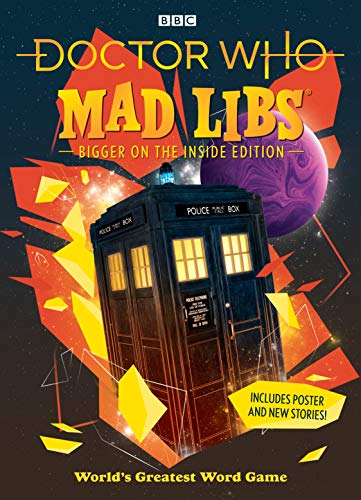 Doctor Who Mad Libs (Bigger on the Inside Edition)