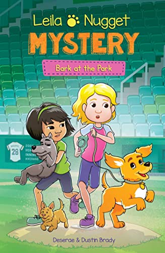 Bark at the Park (Leila & Nugget Mystery, Bk. 3)