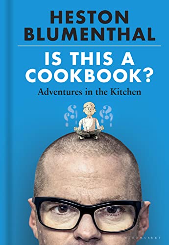 Is This a Cookbook?: Adventures in the Kitchen