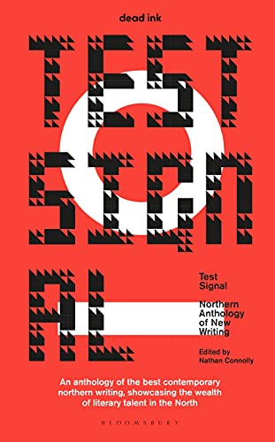 Test Signal: Northern Anthology of New Writing