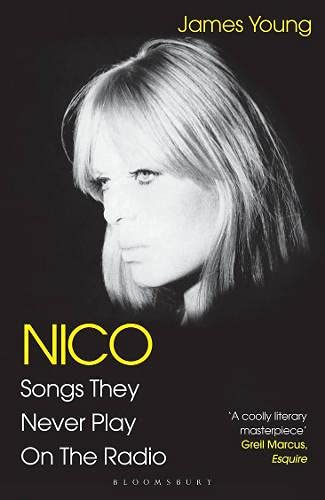 Nico, Songs They Never Play on the Radio