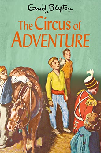 The Circus of Adventure (The Adventure Series, Bk. 7)