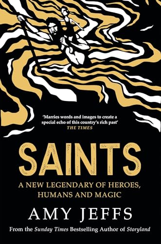 Saints: A New Legendary  of Heroes, Humans and magic