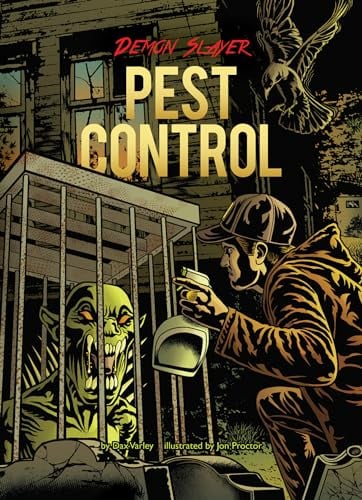Pest Control (Demon Slayer, Bk. 6)