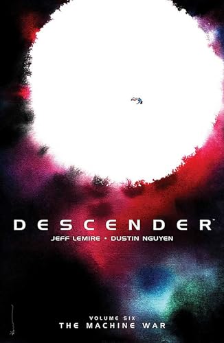 The Machine War (Descender, Volume 6)