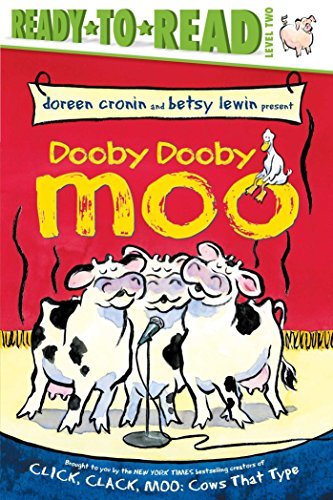 Dooby Dooby Moo (A Click, Clack Book, Ready-to-Read Level 2)