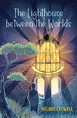 The Lighthouse Between the Worlds (Lighthouse Keepers)