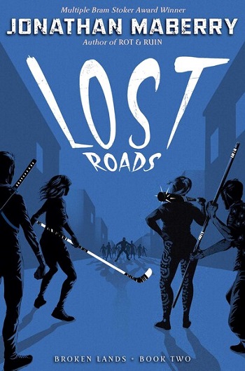 Lost Roads (Broken Lands, Bk. 2)