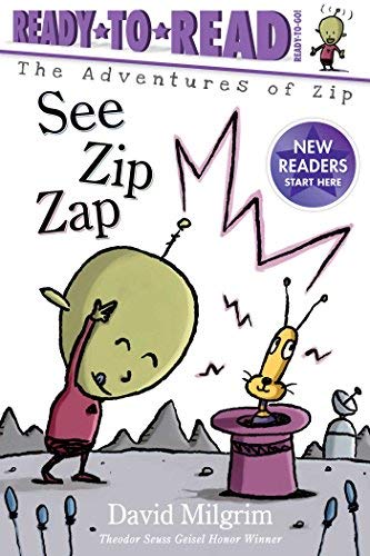 See Zip Zap (The Adventures of Zip, Ready-to-Read, Ready-to-Go)