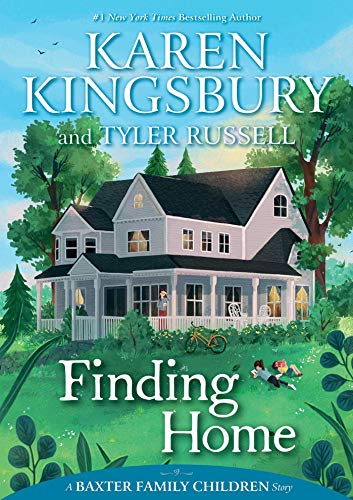 Finding Home (A Baxter Family Children Story)