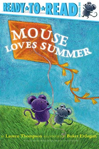 Mouse Loves Summer (Ready-to-Read, Pre-Level 1)