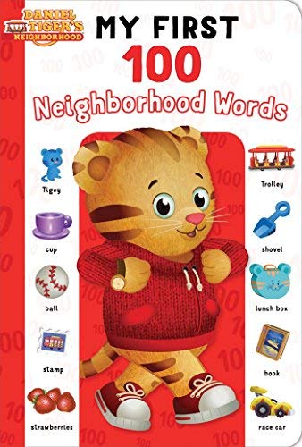 My First 100 Neighborhood Words (Daniel Tiger's Neighborhood)