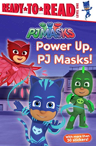 Power Up, PJ Masks! (PJ Masks, Ready-to-Read! Level 1)