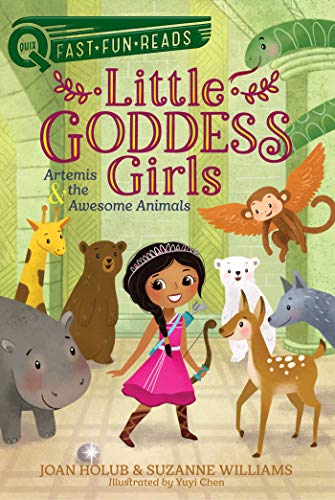 Artemis and the Awesome Animals (Little Goddess Girls, Bk. 4)