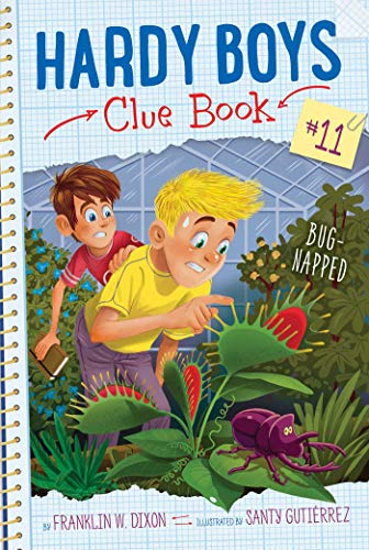 Bug-Napped (Hardy Boys Clue Book #11)